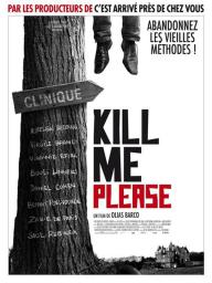 Kill me please - cinéma réunion