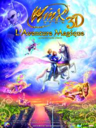 Winx Club, l'aventure magique 3D - cinéma réunion