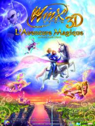 Winx Club, l'aventure magique 3D - cinéma réunion