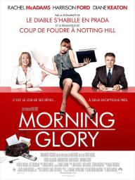 Morning Glory - cinéma réunion