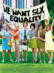 We Want Sex Equality - cinéma réunion