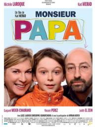 Monsieur Papa - cinéma réunion