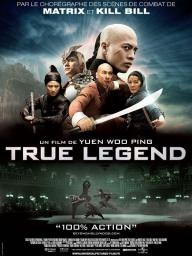 True Legend - cinéma réunion
