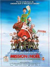 Mission : Noël Les aventures de la famille Noël - cinéma réunion