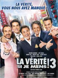 La Vérité si je mens ! 3 - cinéma réunion