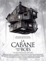 La Cabane dans les bois - cinéma réunion