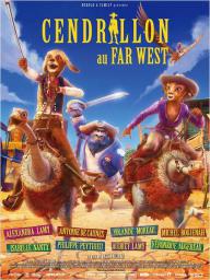 Cendrillon au Far West - cinéma réunion