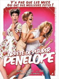 Arrête de pleurer Pénélope - cinéma réunion