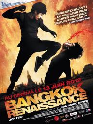 Bangkok Renaissance - cinéma réunion