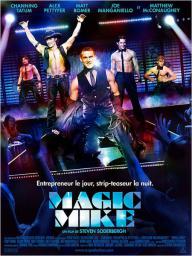 Magic Mike - cinéma réunion