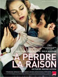 A perdre la raison - cinéma réunion