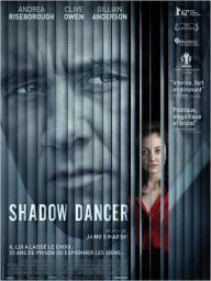 Shadow Dancer - cinéma réunion