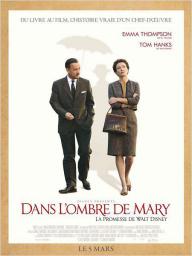 Dans l'ombre de Mary - La promesse de Walt Disney - cinéma réunion