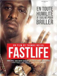 Fastlife - cinéma réunion