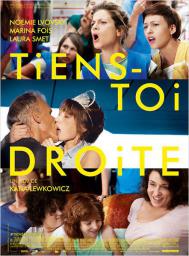 Tiens-toi droite - cinéma réunion