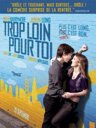 Trop loin pour toi - cinéma réunion