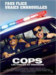 Cops - Les Forces du désordre - cinéma réunion