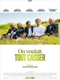 On voulait tout casser - cinéma réunion