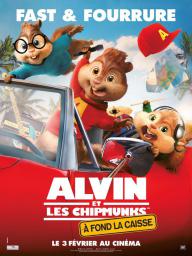 Alvin et les Chipmunks - A fond la caisse - cinéma réunion