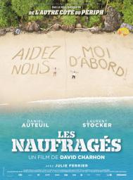 Les Naufragés - cinéma réunion