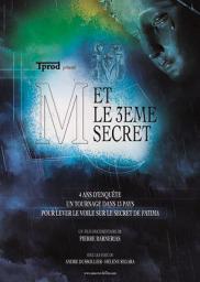 M et le 3ème Secret - cinéma réunion