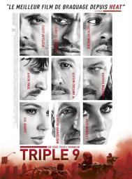 Triple 9 - cinéma réunion