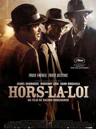 Hors-la-loi - cinéma réunion