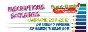 Inscriptions scolaires pour l’année 2011-2012 à Saint-Denis