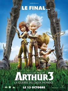 Arthur 3 et La Guerre des Deux Mondes - Arthur 3 La Guerre des Deux Mondes Arthur 3 et La Guerre des Deux Mondes - Arthur 3 La Guerre des Deux Mondes