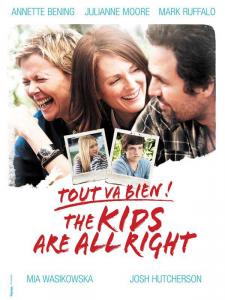 Tout va bien, The Kids Are All Right - Tout va bien, The Kids Are All Right