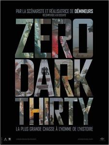 Zero Dark Thirty
 - Zero Dark Thirty