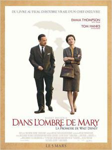 Dans l'ombre de Mary - La promesse de Walt Disney - Dans l'ombre de Mary - La promesse de Walt Disney