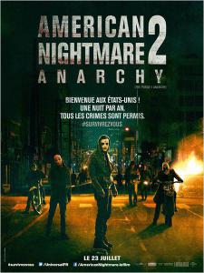 American Nightmare 2 : Anarchy - American Nightmare 2 : Anarchy
