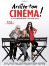 Arrête ton Cinéma : un film inspiré du vécu de Sylvie Testud - cinéma réunion